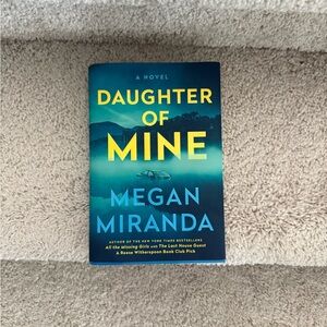 Daughter of Mine Hardcover Novel